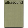Ultrasound by William D. Middleton