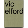 Vic Elford door Vic Elford