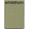 Whitethorn door Jacqueline Osherow