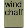 Wind Chaff door Mercedes De Acosta