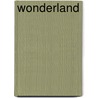 Wonderland by Edward S. Parkinson