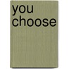 You Choose door William Caper