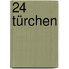 24 Türchen by Unknown