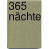 365 Nächte by Charla Muller