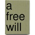 A Free Will