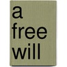 A Free Will door Michael Frede