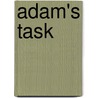 Adam's Task door Vicki Hearne