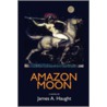 Amazon Moon door James A. Haught