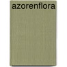 Azorenflora door Andreas Stieglitz