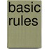 Basic Rules