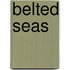 Belted Seas