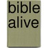 Bible Alive