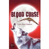Blood Curse by Lynn Marie Simpson