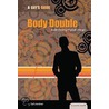 Body Double door Tad Kershner