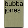 Bubba Jones door Gary Simmons