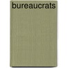 Bureaucrats door Tom Russell