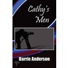Cathy's Men door Barrie Anderson