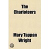 Charioteers door Mary Tappan Wright