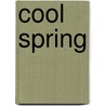 Cool Spring door Patricia Nelson
