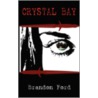 Crystal Bay door Brandon Ford