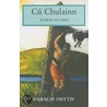 Cu Chulainn by Daragh Smyth