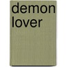Demon Lover door Marie Treanor