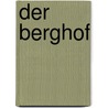 Der Berghof door H. van Capelle