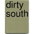 Dirty South