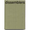 Dissemblers by America Foy