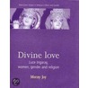 Divine Love by Morny Joy