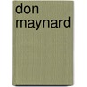 Don Maynard door Linda Jansma
