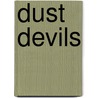Dust Devils by James Reasoner