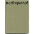 Earthquake!