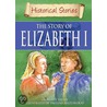 Elizabeth I by Geoffrey Trease