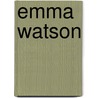 Emma Watson door Kathy Tracy