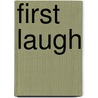 First Laugh door Randall Melissa