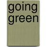 Going Green by Oona Gaarder-Juntti