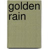 Golden Rain by Unknown