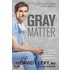 Gray Matter