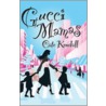 Gucci Mamas by Cate Kendall