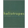 Heliotropes door Ryoko Sekiguchi
