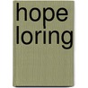 Hope Loring door Lillian Bell