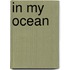 In My Ocean