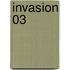 Invasion 03