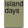Island Days door Roger Perry