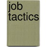 Job Tactics by Uri Man