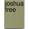 Joshua Tree door Delcie Vuncannon