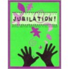 Jubilation! by William H. Wiggins