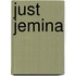 Just Jemina