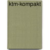Ktm-kompakt door Winfried Humpert